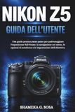 Nikon Z5 User Guide