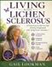 LIVING Libri GmbH Living Well with Premature Ovarian Insufficiency: The Newly Diagnosed Woman's Practical Guide to Understanding POI, Managing Symptoms, Navigating Trea