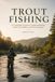 TROUT Libri GmbH The Complete Angler- Trout Fishing