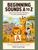 Beginning Safari Beginning Sounds A to Z: Safari Theme Phonics Workbook for PreK and Kindergarten
