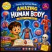 Stories for Curious Minds: Amazing Human Body