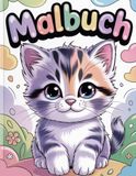 Malbuch: Süße Katzen Malbuch für Kinder