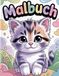 Malbuch: Süße Katzen Malbuch für Kinder