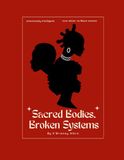 Sacred Bodies, Broken Systems: Black Women, Medicine, and the Fight to Be Heard
