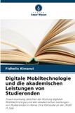 Digitale Verlag Unser Wissen Digitale Mobiltechnologie und die akademischen Leistungen von Studierenden