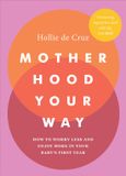 Motherhood Ebury Digital Motherhood Your Way
