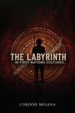 The Libri GmbH The Labyrinth in First Nations Cultures Paperback