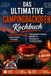 Das Omnia Campingbackofen Kochbuch: Einfach, günstig & lecker kochen im Omnia