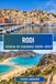 RODI Guida di viaggio 2026-2027: Rovine antiche, coste dell'Egeo e sapori locali: la tua guida completa per esplorare l'isola soleggiata della Grecia