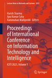 Proceedings Springer Nature Lecture Notes in Networks and Systems: Proceedings of International Conference on Information Technology and Intelligence