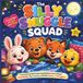 The Silly Snuggle Squad: A Cozy Night of Giggles and Feelings