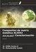 Composites Ediciones Nuestro Conocimiento Composites de matriz metálica AL5052 /SiC/AL2O3: Caracterización