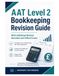 AAT Level 2 Bookkeeping Simple Revision Guide