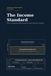 The Income Standard: How To Engineer Retirement Income You Can't Outlive