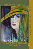 Il Carlo Capellano Il cappello giallo di Sofia