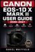 CANON EOS-1D X MARK II USER GUIDE 2026–2027