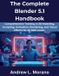 The Complete Developer The Complete Blender 5.1 Handbook