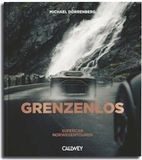GRENZENLOS: Callwey GmbH GRENZENLOS: Supercar Norwegentouren