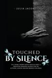 Touched Libri GmbH Touched By Silence