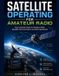 SATELLITE Bol Satellite Operating for Amateur Radio