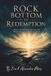 Rock Bottom To Redemption: Daily Readings on Grace That Heals and Restores