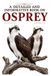 A Libri GmbH The Magnificent Raptor Family-A Detailed and Informative Book on Osprey