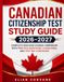 Canadian Citizenship Test Study Guide 2026–2027