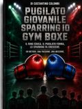 DI COLOMBI COSTANTINO PUGILATO GIOVANILE SPARRING IO GYM BOXE