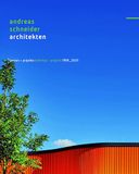 andreas Verlag Kettler andreas schneider architekten - bauten + projekte - 1995-2025
