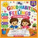 My Good Habits & Feelings Coloring Book for Kids Ages 4–8
