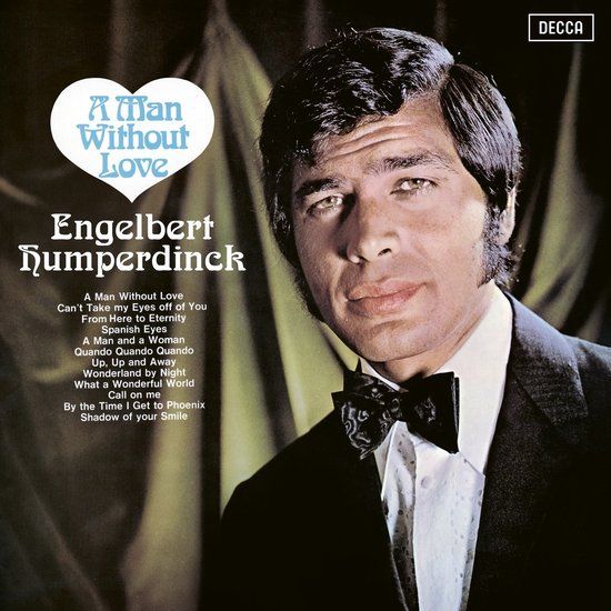 A Engelbert Humperdinck - A Man Without Love (CD) (Limited Edition) (Reissue)