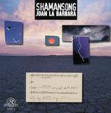 Music&Words La Barbara: Shaman Song