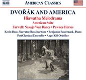 Hiawatha Naxos Dvořák And America: Hiawatha Melodrama (1) (CD)