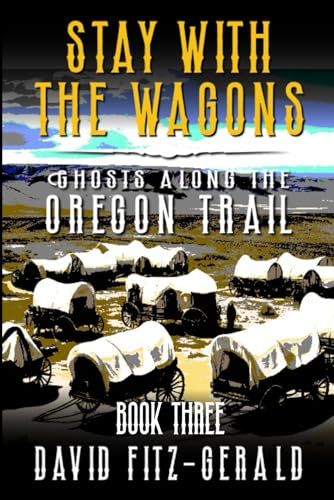 Stay with the Wagons