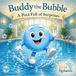 Buddy the Bubble: A pool full of surprises: A Gentle Water-Confidence Story for Toddlers and Young Children