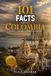 101 Libri GmbH 101 Facts about Colombia Paperback