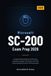 Microsoft SC-200 Exam Prep 2026: Complete Study Guide for the Security Operations Analyst Certification with 100 Practice Questions and 2 Full Mock Exams