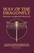Way of the Dragonfly: The Daily Calibration Practice | A 90-Day Guided Journal for Mindfulness & Manifestation