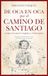 de Libri GmbH de Oca En Oca Por El Camino de Santiago -Z