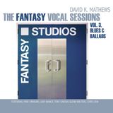 Coast2Coast David K. Mathews - Fantasy Vocal Sessions Vol.3 (CD)