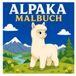 Alpaka Malbuch: 50 niedliche und lustige Alpaka-Malvorlagen für Kinder