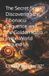 The Secret Spiral: Discovering the Fibonacci Sequence and the Golden Ratio in the World Around Us Paperback