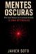 Mentes Libri GmbH Mentes Oscuras Paperback