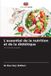 L'essentiel Editions Notre Savoir L'essentiel de la nutrition et de la diététique