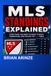 MLS Independently Published MLS Standings Explained Paperback