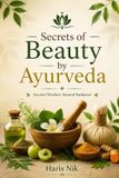 Secrets Independently Published Secrets of Beauty by Ayurveda Paperback