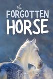 The Grey Pony Films The Forgotten Horse Paperback