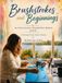 Brushstrokes and Beginnings: The Stories Behind My Paintings