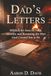 Dad's Letters: Wisdom for Sons on Faith, Identity, and Becoming the Man God Created You to Be