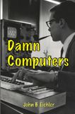 Damn Computers Paperback